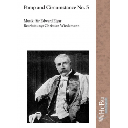 Pomp and Circumstance Nr. 5 -Edward Elgar / Arr.Christian Wiedemann