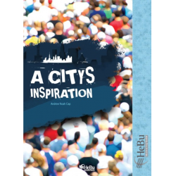A City's Inspiration - Andrew Noah Cap