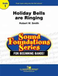 Holiday Bells Are Ringing - Robert W. Smith