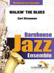 JE: Walkin' the Blues - Carl Strommen