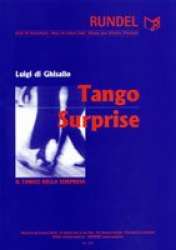 Tango Surprise (Il Tango della sorpresa) - Luigi di Ghisallo