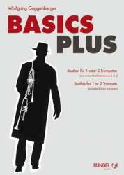 Basics Plus - Studien für 1 oder 2 Trompeten (und andere Blechblasinstrumente im Violinschlüssel) - Wolfgang Guggenberger
