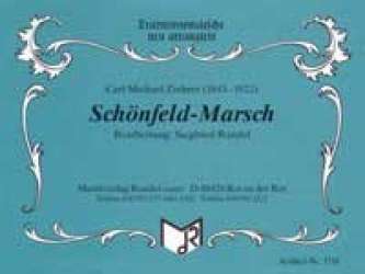 Schönfeld - Marsch - Carl Michael Ziehrer / Arr. Siegfried Rundel