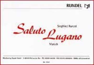 Saluto Lugano -Siegfried Rundel