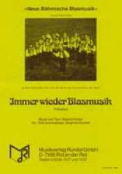 Immer wieder Blasmusik (Polka) - Roland Kohler / Arr. Siegfried Rundel