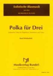 Polka für Drei  (Solo für Flg., Tenh., Tuba) - Karel Belohoubek