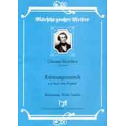 Krönungsmarsch aus der Oper "Der Prophet" - Giacomo Meyerbeer / Arr. Walter Tuschla