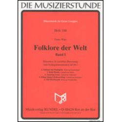 Folklore der Welt - Band 1 (Around the World, Vol. 1) -Diverse / Arr.Franz Watz
