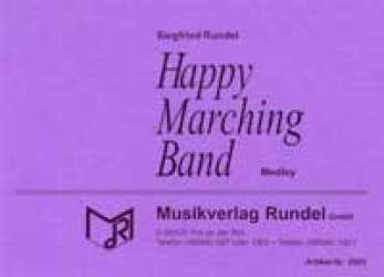 Happy Marching Band No.1 - Siegfried Rundel / Arr. Siegfried Rundel