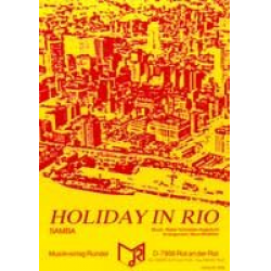 Holiday in Rio - Walter Schneider-Argenbühl / Arr. Steve McMillan