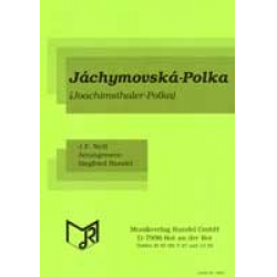 Jáchymovská-Polka (Joachimsthaler Polka) - Jan Frantisek Nydl / Arr. Siegfried Rundel