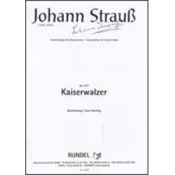 Kaiserwalzer - Johann Strauß / Strauss (Sohn) / Arr. Hans Hartwig