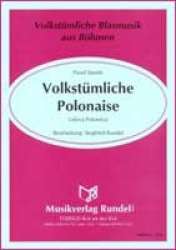 Volkstümliche Polonaise -Pavel Stanek / Arr.Siegfried Rundel