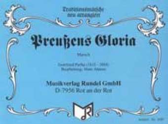 Preußens Gloria - Gottfried Piefke / Arr. Hans Ahrens