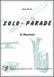 Solo-Parade (Soli f. Holz, Trpt., Tenöre, Pos. u. Schlagzeug) - Hans Blank