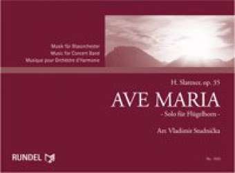 Ave Maria (Solo f. Flügelhorn) -H. Slattner / Arr.Vladimir Studnicka