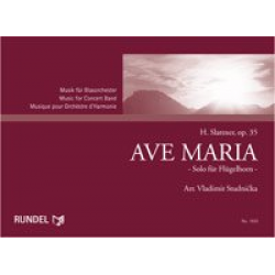 Ave Maria (Solo f. Flügelhorn) -H. Slattner / Arr.Vladimir Studnicka