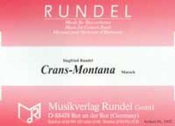 Crans-Montana (Marsch) -Siegfried Rundel