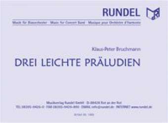 Drei leichte Präludien (Three easy Preludes) -Klaus-Peter Bruchmann