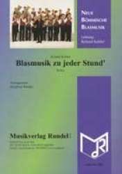 Blasmusik zu jeder Stund' (Polka) - Roland Kohler / Arr. Siegfried Rundel