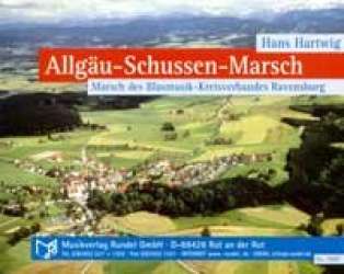 Allgäu - Schussen Marsch - Hans Hartwig