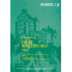 Graf Waldburg (Marsch) - Hans Hartwig