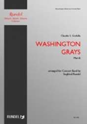 Washington Grays - March - Claudio S. Grafulla / Arr. Siegfried Rundel
