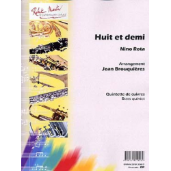 Huit et Demi -Nino Rota / Arr.Jean Brouquières
