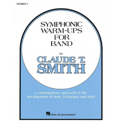 Symphonic Warm-Ups for Band (15) 2. Trompete in Bb -Claude T. Smith