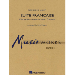 Suite Francaise - Darius Milhaud / Arr. John Higgins