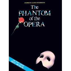 The Phantom of the Opera - Andrew Lloyd Webber - Andrew Lloyd Webber