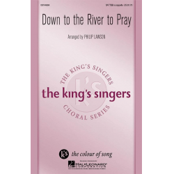 SATB: Down to the River to Pray - Traditional / Arr. Philip Lawson
