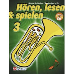 Hören, Lesen & Spielen - Band 3 - Bariton / Euphonium in C BC - Joop Boerstoel / Arr. Jaap Kastelein