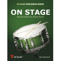 On Stage - Musical Solos for Snare Drum -Gert Bomhof