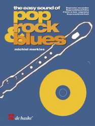 The Easy Sound of Pop, Rock & Blues - Sopranblockflöte - Michiel Merkies