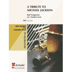 A Tribute to Michael Jackson - Michael Jackson / Arr. Naohiro Iwai