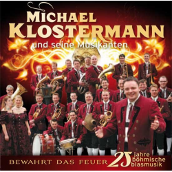 CD "Bewahrt das Feuer" Michael Klostermann und seine Musikanten