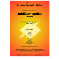 Jubiläums-Polka - Josef Hönig / Arr. Josef Hönig