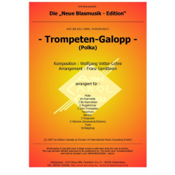 Trompeten-Galopp - Max Paulinger Wolfgang Vetter-Lohre / Arr. Franz Gerstbrein