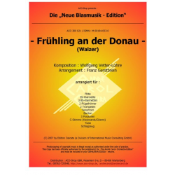 Frühling an der Donau - Max Paulinger Wolfgang Vetter-Lohre / Arr. Franz Gerstbrein
