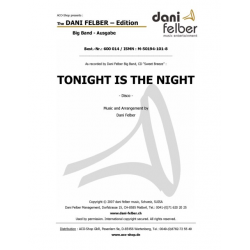 Tonight Is The Night - Dani Felber / Arr. Dani Felber