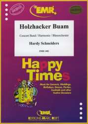 Holzhacker Buam - Hardy Schneiders / Arr. Hardy Schneiders