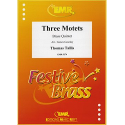 Three Motets -Thomas Tallis / Arr.James Gourlay