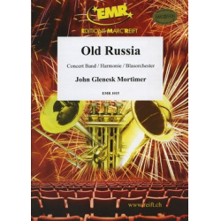 Old Russia - John Glenesk Mortimer