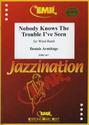 Nobody Knows The Trouble I've Seen - Dennis Armitage / Arr. Dennis Armitage