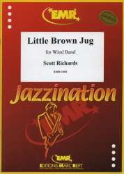 Little Brown Jug - Scott Richards / Arr. Scott Richards