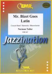 Mr. Bizet Goes Latin - Norman Tailor