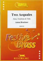 Two Aequales - Anton Bruckner