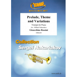 Prelude, Theme and Variations - Gioacchino Rossini / Arr. Mikhail Nakariakov