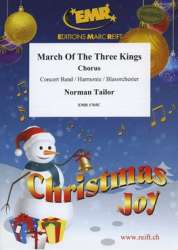 March Of The Three Kings - Hardy Schneiders / Arr. Norman Tailor